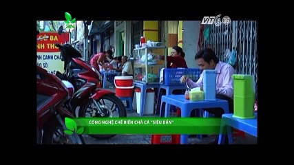 Công nghệ chế biến chả cá siêu bẩn