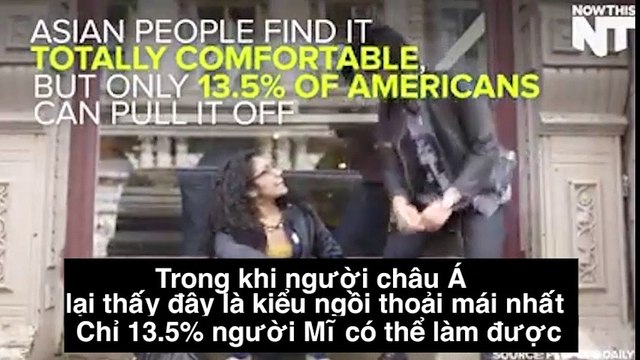 Hầu hết người Mĩ không làm được tư thế “kinh điển” này của người châu Á