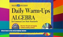 Must Have PDF  Daily Warm-Ups:Algebra for Common Core Standards  Best Seller Books Most Wanted
