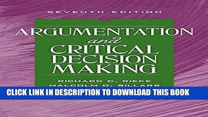 [PDF] Argumentation and Critical Decision Making (7th Edition) Popular Online