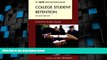 Big Deals  College Student Retention: Formula for Student Success (The ACE Series on Higher