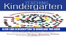[PDF] Teaching Kindergarten: Learner-Centered Classrooms for the 21st Century (Early Childhood