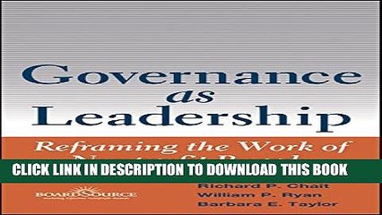 [PDF] Governance as Leadership: Reframing the Work of Nonprofit Boards Full Online