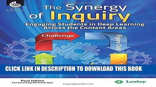 New Book The Synergy of Inquiry - Engaging Students in Deep Learning Across the Content Areas -