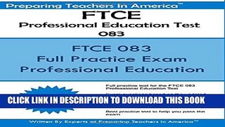 New Book FTCE Professional Education Test 083: Florida Teacher Certification Examinations