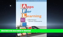 FAVORIT BOOK Apps for Learning - Elementary School Classrooms READ EBOOK