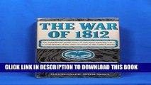 [New] The War of 1812 Exclusive Online