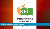 READ  Deconstructing the NYSTCE for the ALST FULL ONLINE