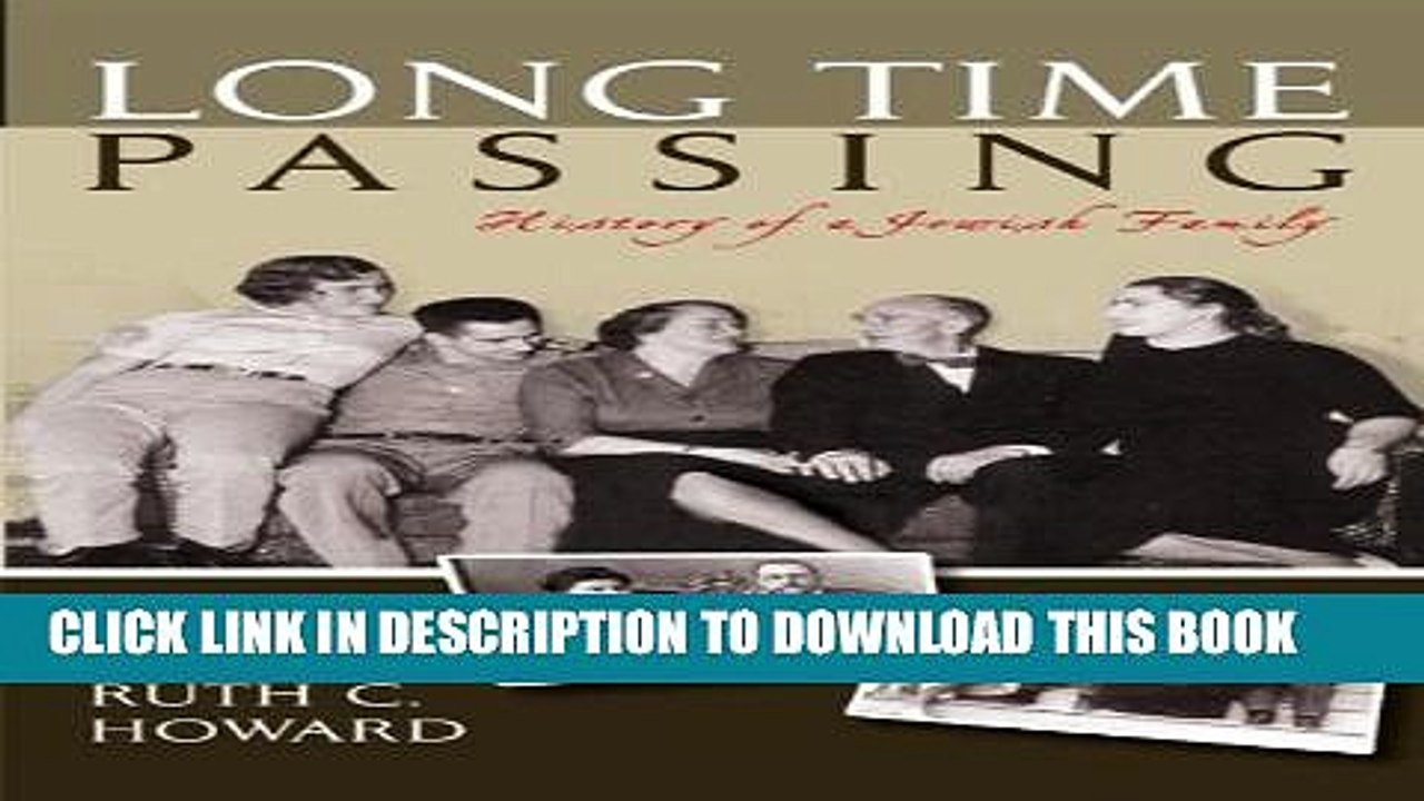 [PDF] Long Time Passing: History of a Jewish Family Popular Online