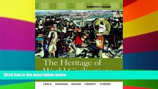 Big Deals  The Heritage of World Civilizations: Combined Volume (9th Edition)  Best Seller Books