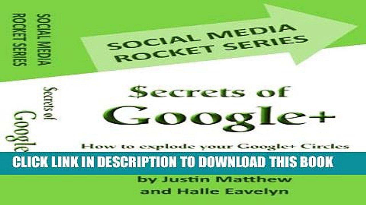 [PDF] Secrets of Google+ - How to Explode Your Google+ Circles (Social Media Rocket Series Book 1)