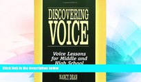 Must Have PDF  Discovering Voice: Voice Lessons for Middle and High School (Maupin House)  Best