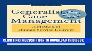 [PDF] Generalist Case Management: A Method of Human Service Delivery Full Online
