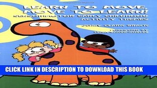[PDF] Learn to Move, Move to Learn!: Sensorimotor Early Childhood Activity Themes Popular Online