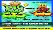 [PDF] Big Deals and Little Deals and What to Do When They Happen to You(w/cd): Problem Solving