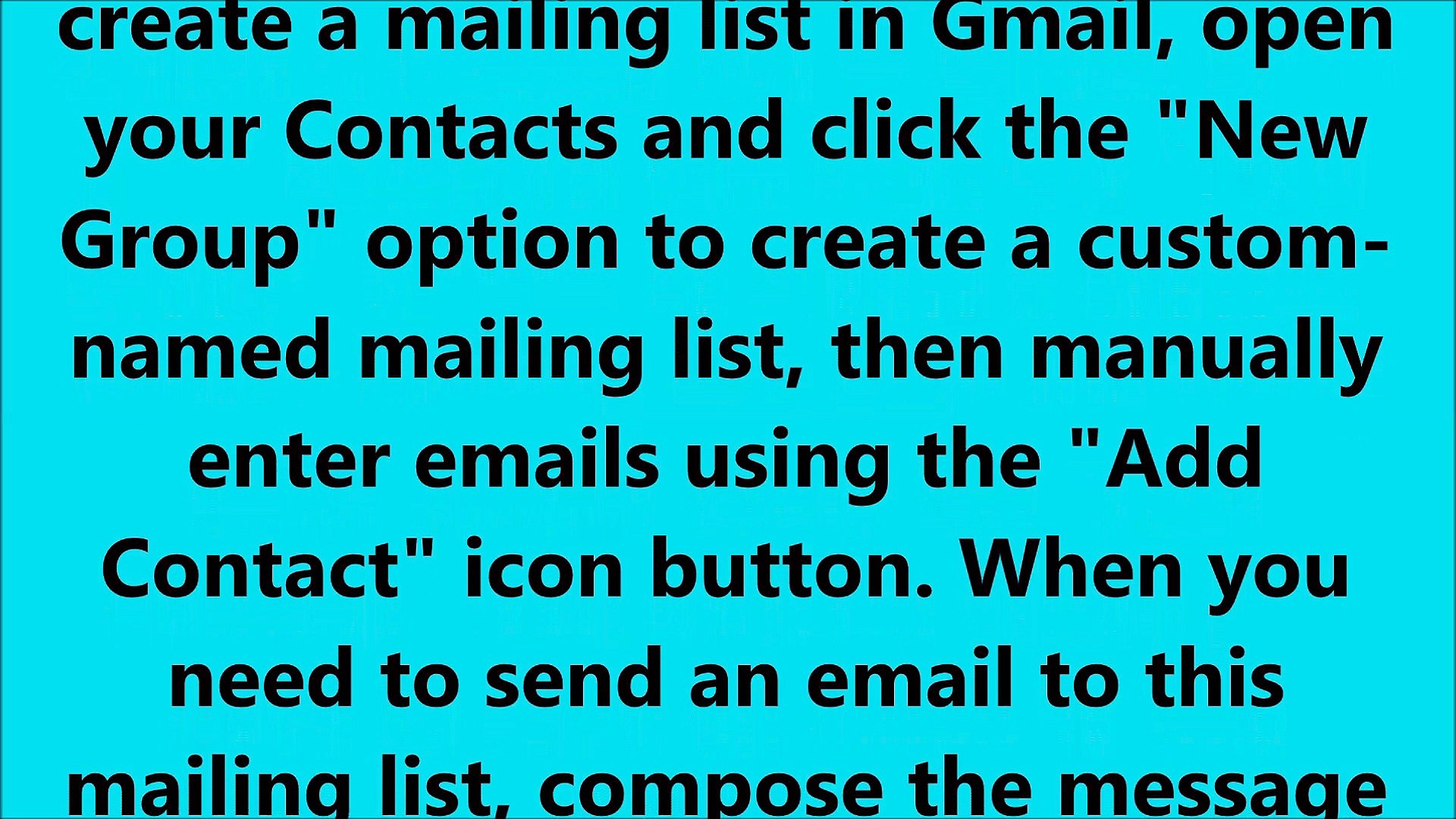 How to Make a Mailing List in Gmail?