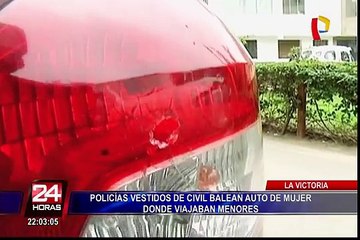 Policías vestidos de civil balearon el auto de una mujer en La Victoria