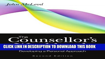[PDF] The Counsellor s Workbook: Developing a Personal Approach Popular Online