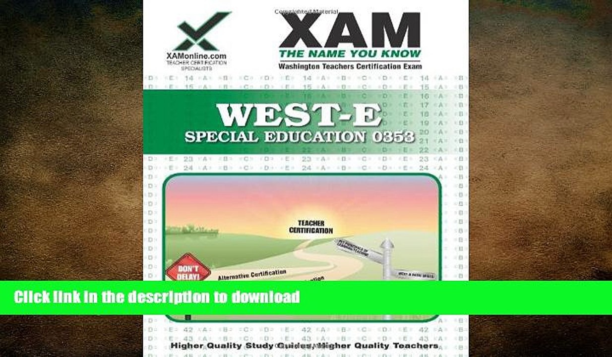 READ BOOK  WEST-E Special Education 0353 Teacher Certification Test Prep Study Guide (Xam