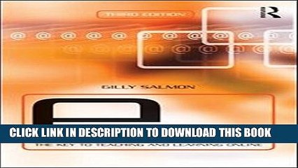 [PDF] E-Moderating: The Key to Online Teaching and Learning Full Online