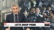 Lotte Group chairman denies shady deals, amassing slush funds