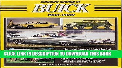 [PDF] Standard Catalog of Buick, 1903-2000: Wouldn t You Really Rather Have a Buick Popular
