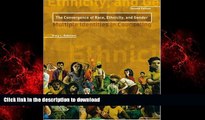FAVORIT BOOK Convergence of Race, Ethnicity, and Gender: Multiple Identities in Counseling, The