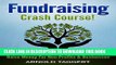 [PDF] Fundraising: Crash Course! Fundraising Ideas   Strategies To Raise Money For Non-Profits