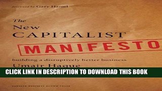 [PDF] The New Capitalist Manifesto: Building a Disruptively Better Business Full Online