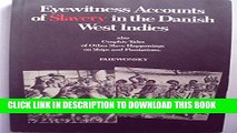 [PDF] Eyewitness Accounts of Slavery in the Danish West Indies Full Collection