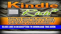 [PDF] Make Money From Kindle Self-Publishing: Kindle Rich - How to Make Money Writing eBooks Full