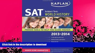 READ  Kaplan SAT Subject Test World History 2013-2014 (Kaplan Test Prep) FULL ONLINE