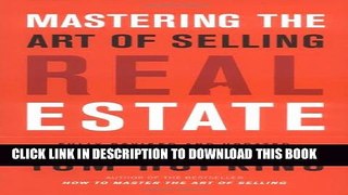 [PDF] Mastering the Art of Selling Real Estate: Fully Revised and Updated Popular Colection