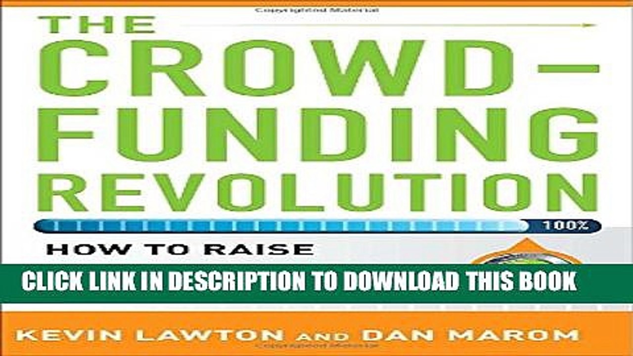 [PDF] The Crowdfunding Revolution:  How to Raise Venture Capital Using Social Media Popular