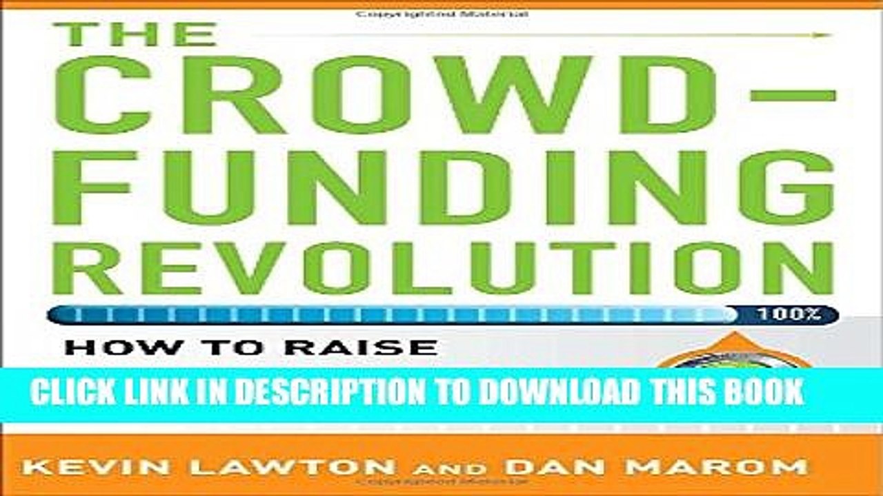 [PDF] The Crowdfunding Revolution:  How to Raise Venture Capital Using Social Media Popular
