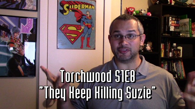 (Part 1) They Keep Killing Suzie (S1E8) - Discovering Torchwood #8.1 (Reaction)