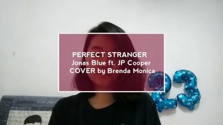 Perfect Strangers - Jonas Blue ft. JP Cooper (Cover by Brenda Monica)