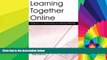 Big Deals  Learning Together Online: Research on Asynchronous Learning Networks  Best Seller Books