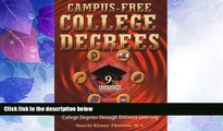 Big Deals  Campus Free College Degrees: Thorsons Guide to Accredited College Degrees Through