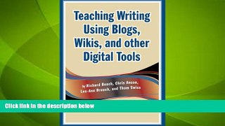 Big Deals  Teaching Writing Using Blogs, Wikis, and other Digital Tools  Best Seller Books Most