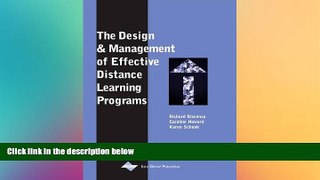 Big Deals  The Design and Management of Effective Distance Learning Programs  Best Seller Books