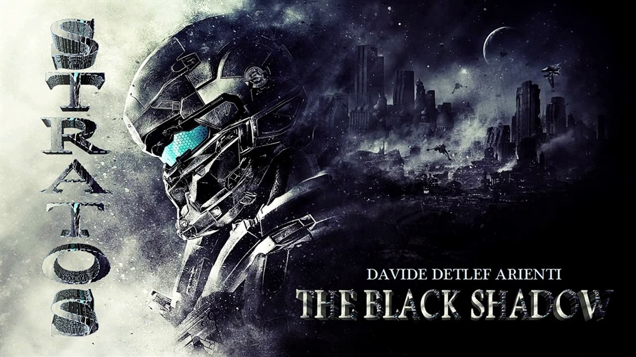 Davide Detlef Arienti - The Black Shadow - Stratos (Epic Intense Powerful Action 2016)