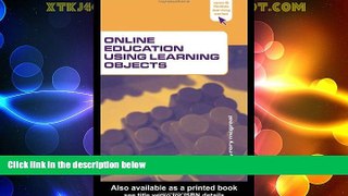 Big Deals  Online Education Using Learning Objects (Open and Flexible Learning Series)  Free Full