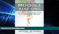 Must Have PDF  Moodle Addons: Extending your Moodle site with Community Addons  Free Full Read