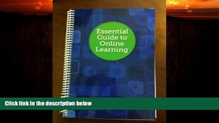 Big Deals  Essential Guide to Online Learning  Free Full Read Most Wanted