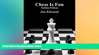 Big Deals  The Sicilian Pelikan (Chess is Fun Book 12)  Best Seller Books Best Seller