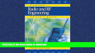 READ THE NEW BOOK Newnes Radio and RF Engineering Pocket Book, Third Edition (Newnes Pocket Books)