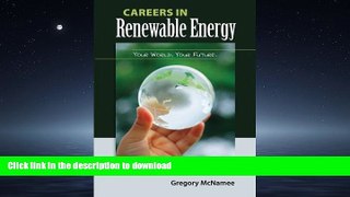 READ THE NEW BOOK Careers in Renewable Energy, updated 2nd edition READ NOW PDF ONLINE