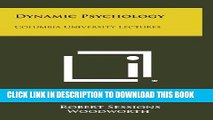 [PDF] Dynamic Psychology: Columbia University Lectures Full Collection
