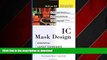 FAVORIT BOOK IC Mask Design: Essential Layout Techniques READ PDF FILE ONLINE
